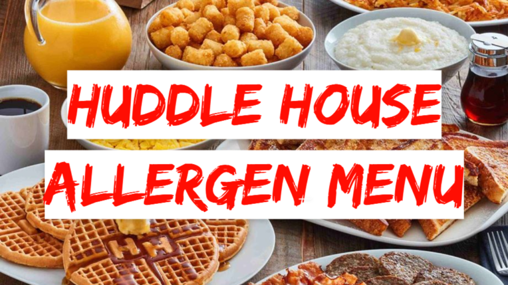 Huddle House Gluten Free Menu Options Available