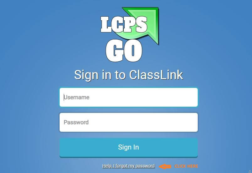 Click on Forgot Password in LCPSGo Login Page