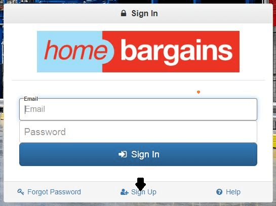 Click on Sign Up in Home Bargains Portal Login Page