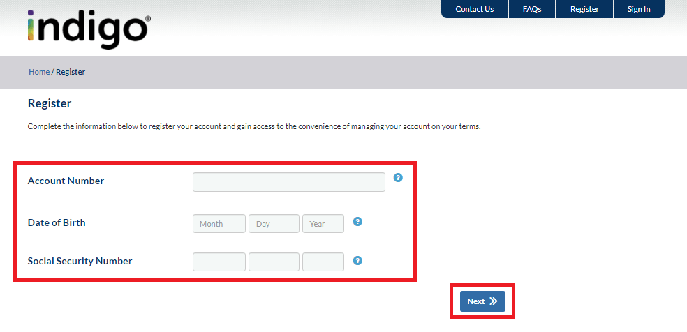 Enter Account Number, Date of Birth and Social Security Number and Click on Next to Register MyIndigoCard Account