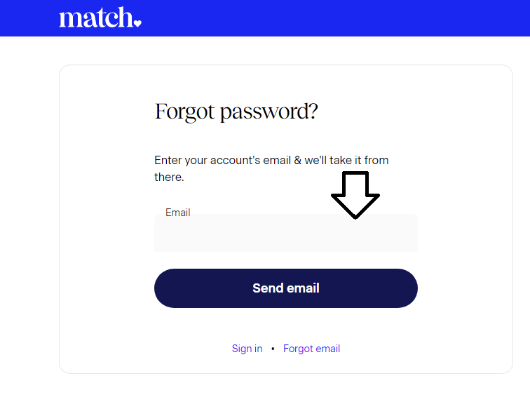 enter email and click on send email to reset match.com login password