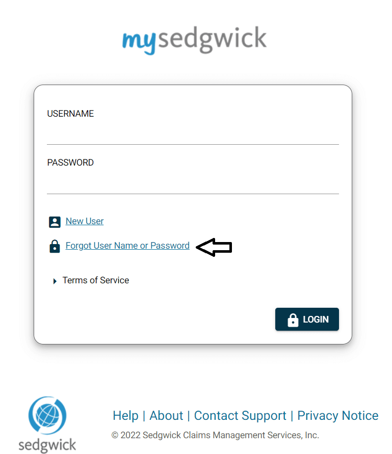 click on forgot username or password in mysedgwick portal