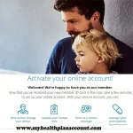 How To Activate MyHealthPlanAccount on www.myhealthplanaccount.com